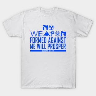 No Weapon Formed (Blue) T-Shirt